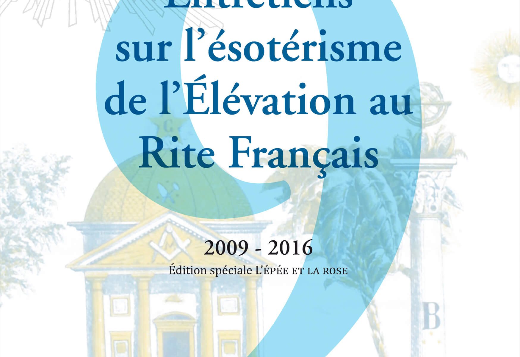 L'ésotérisme de l'Élévation au Rite Français