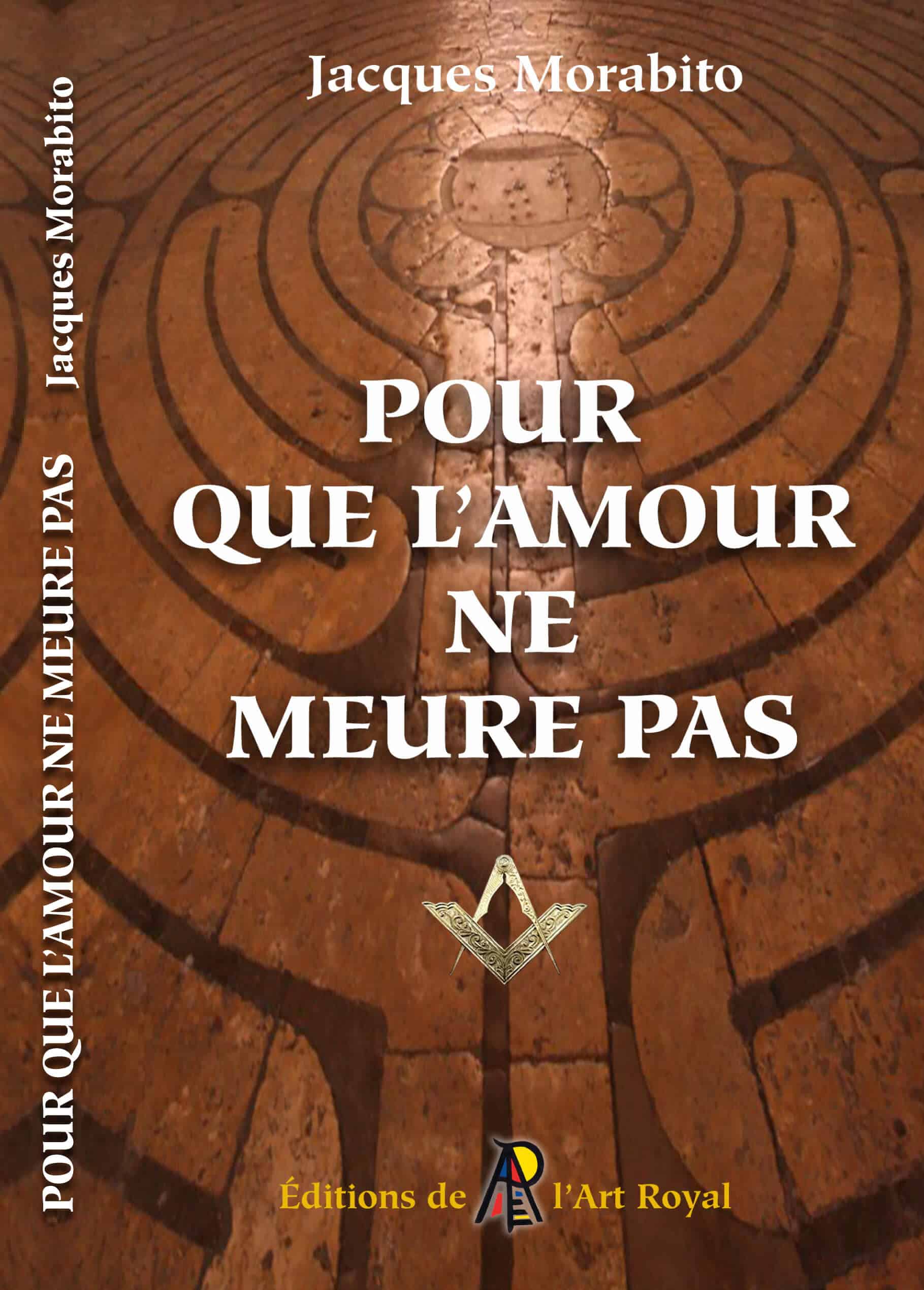 Pour que l'amour ne meure pas (Jacques Morabito)