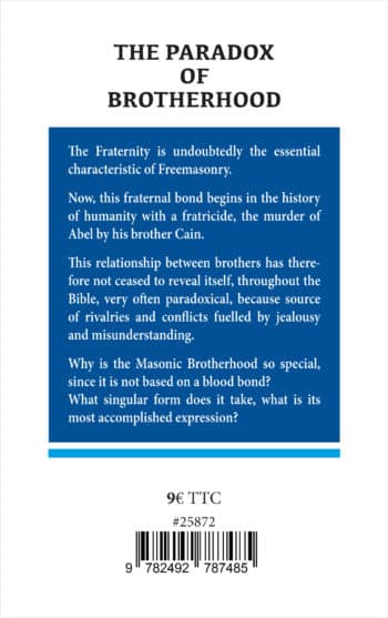 The Paradox of Brotherhood