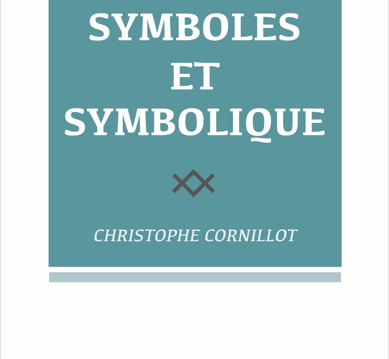 Symboles et symbolique