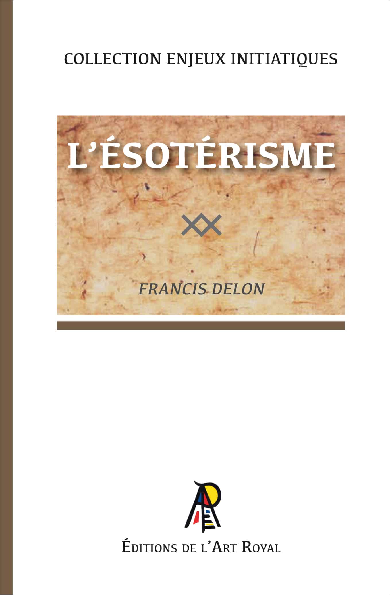 L'Ésotérisme
