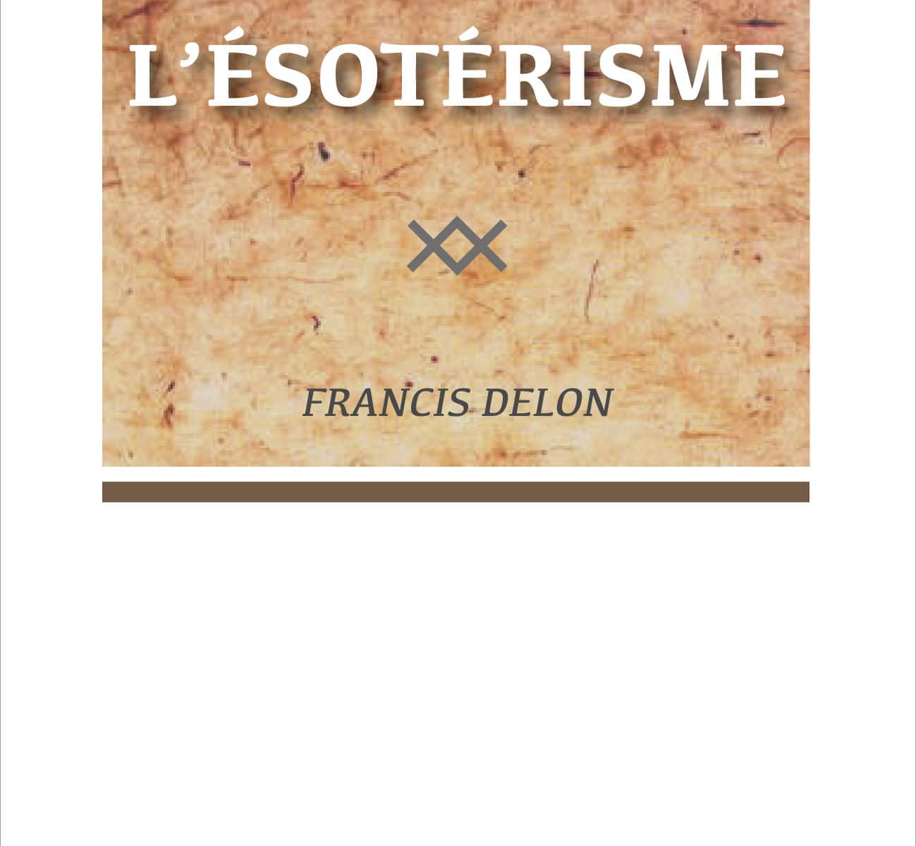 L'Ésotérisme