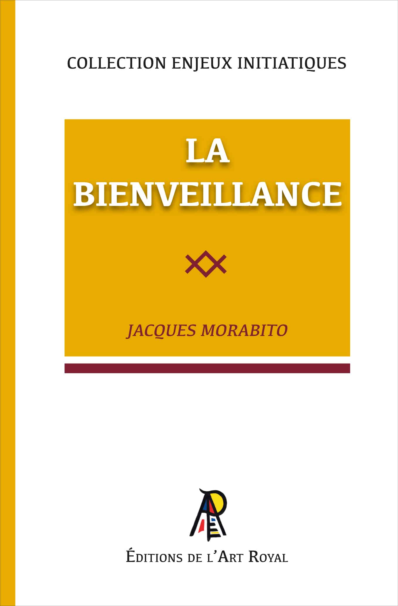 La Bienveillance