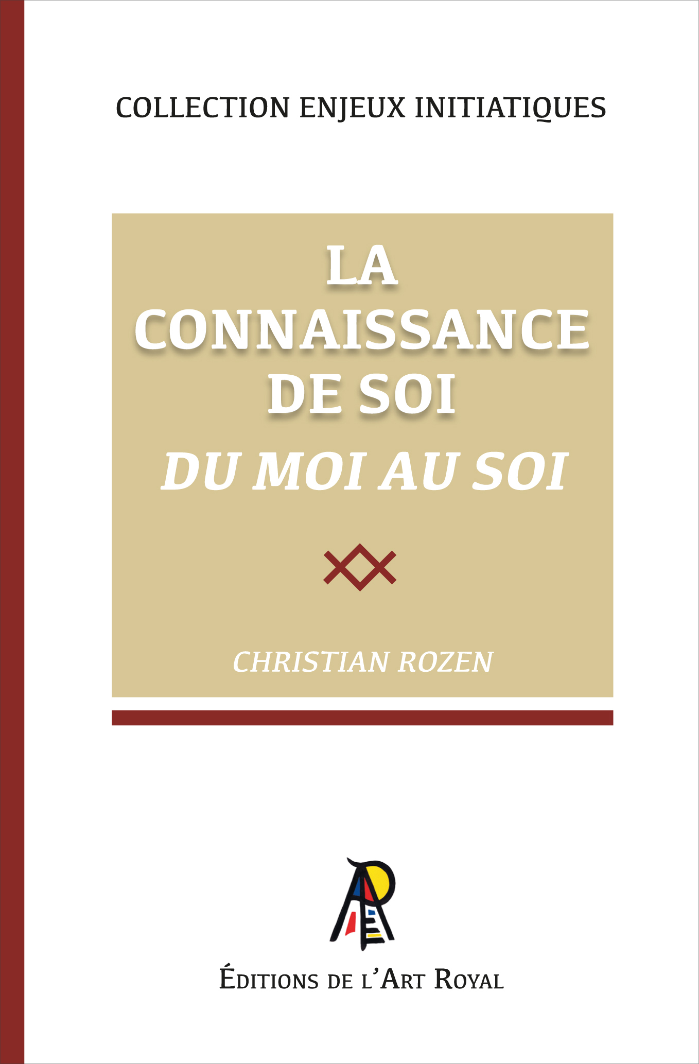 La Connaissance de Soi