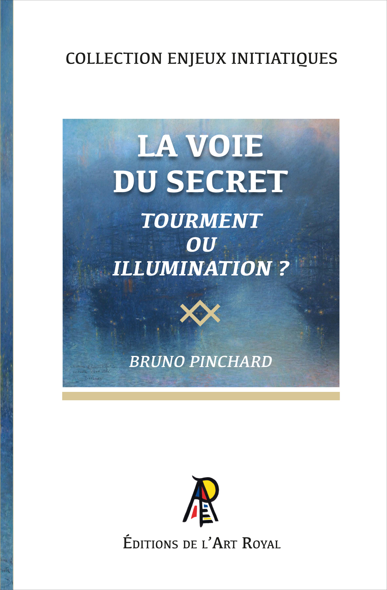 La voie du secret