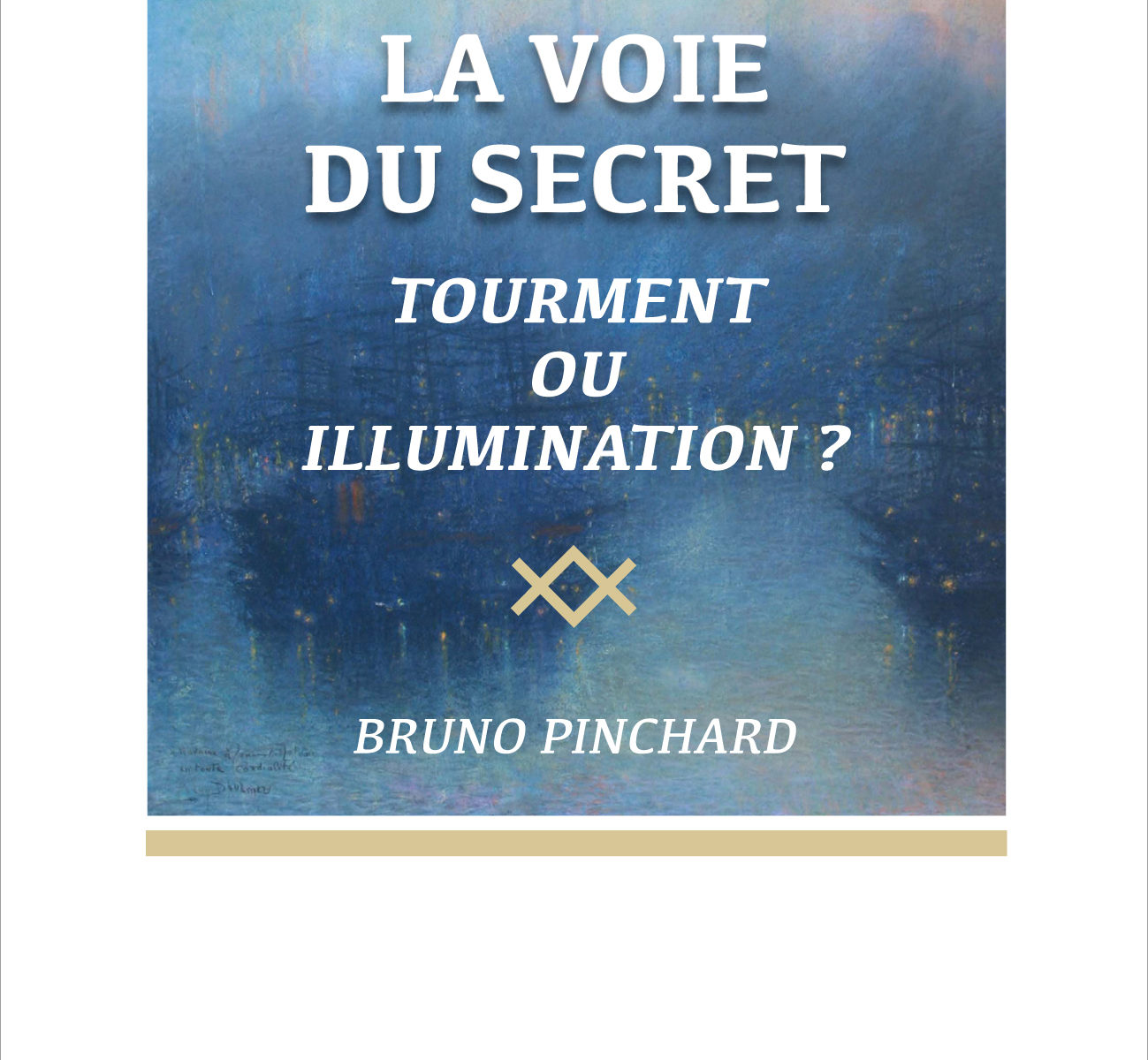 La voie du secret