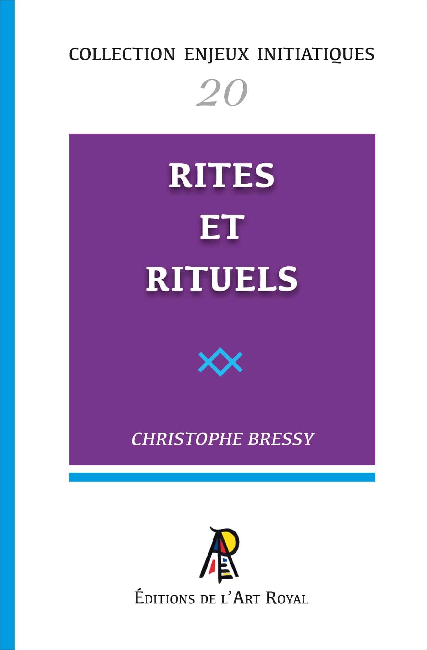 Rites et Rituels