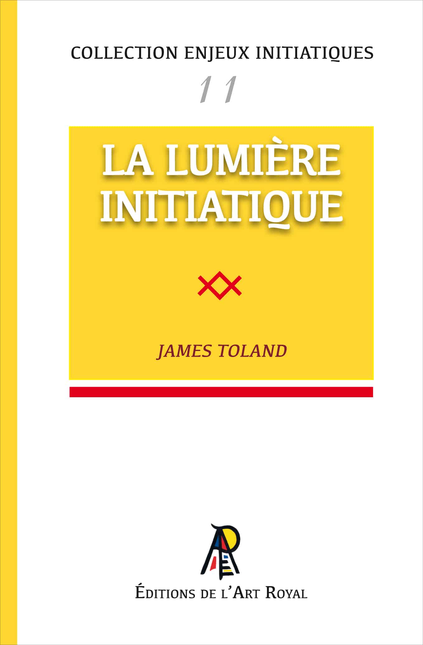 La Lumière Initiatique, James Toland