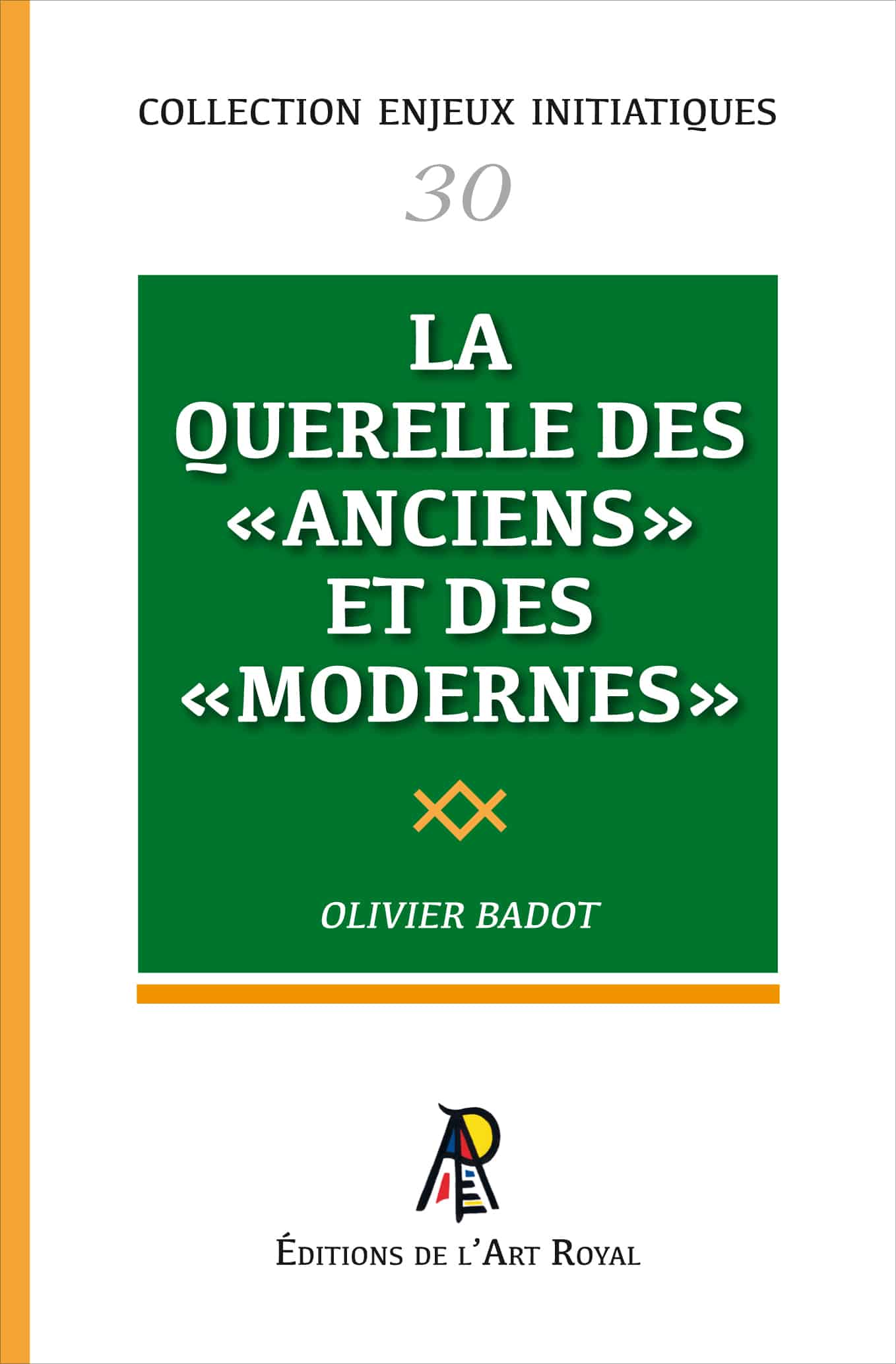 La Querelle des Anciens et des Modernes, Olivier Badot