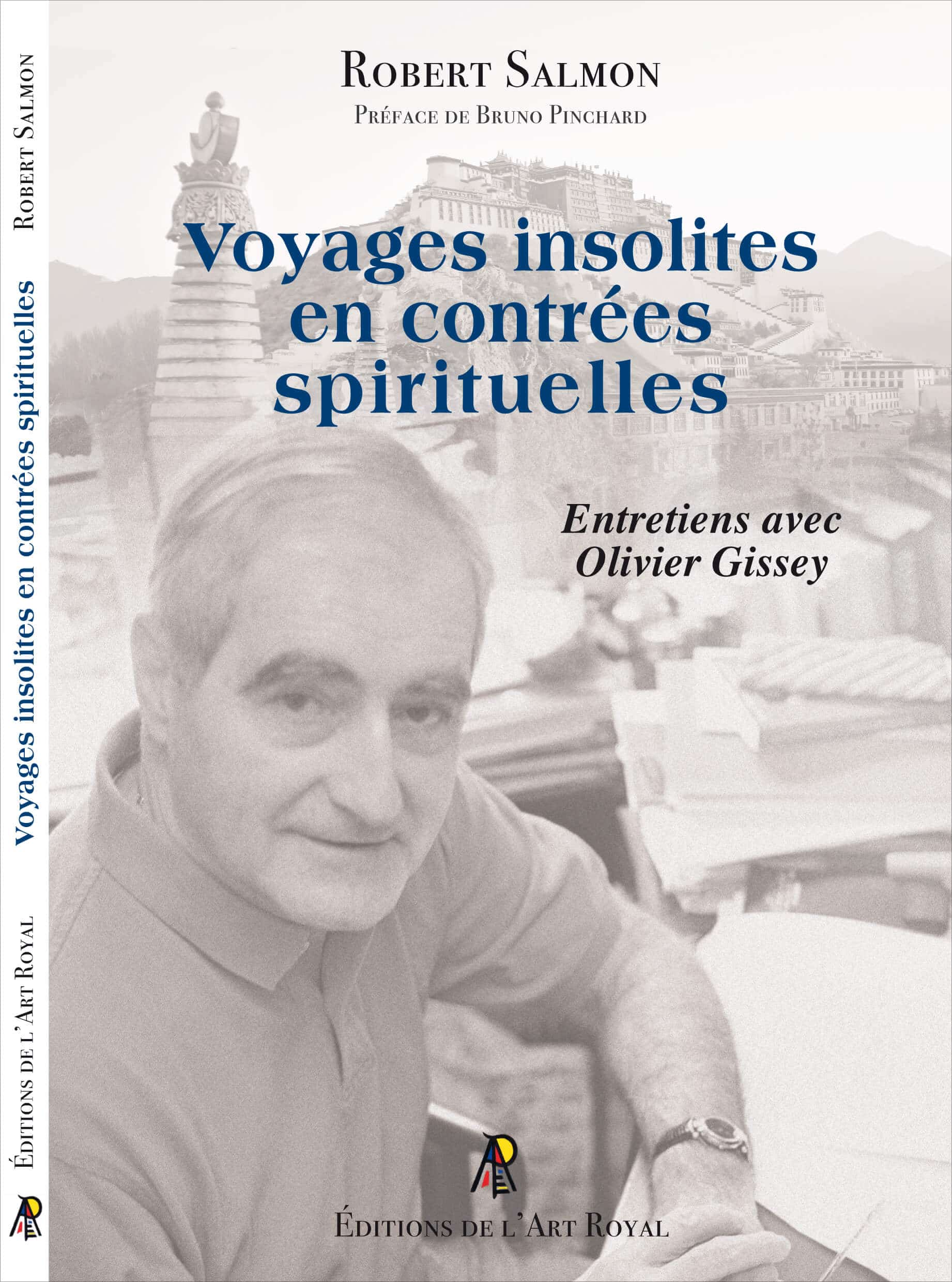 Voyages insolites en contrées spirituelles, Robert Salmon