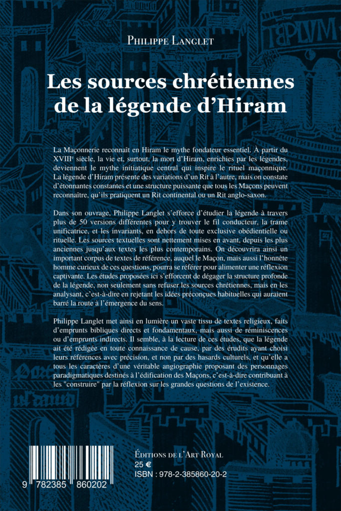 Les sources chrétiennes de la légende d'Hiram, Philippe Langlet