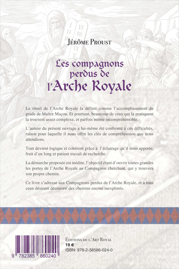 Les Compagnons perdus de l'Arche Royale, Jérôme Proust