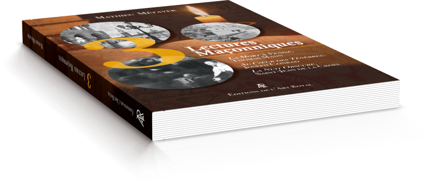 Trois Lectures Maçonniques, Mathieu Métayer