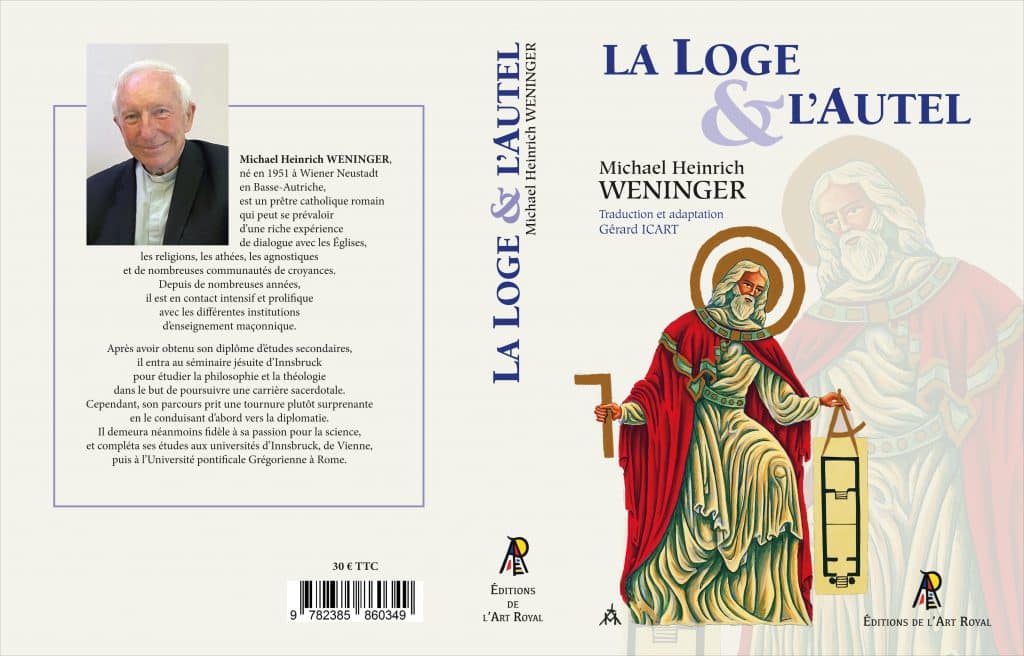 La Loge et l'Autel, Michael Heinrich Weninger