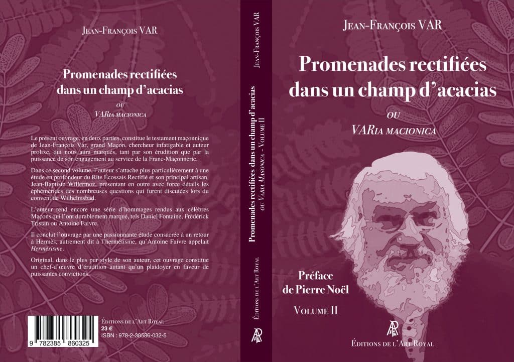 Promenades rectifiées dans un champ d'acacias - VARia MACIONICA (volume 2), Jean-François Var