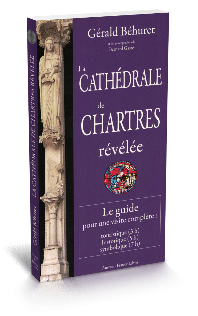 La Cathédrale de Chartres révélée (IIIe édition), Gérald Béhuret & Bernard Gasté (photographie)