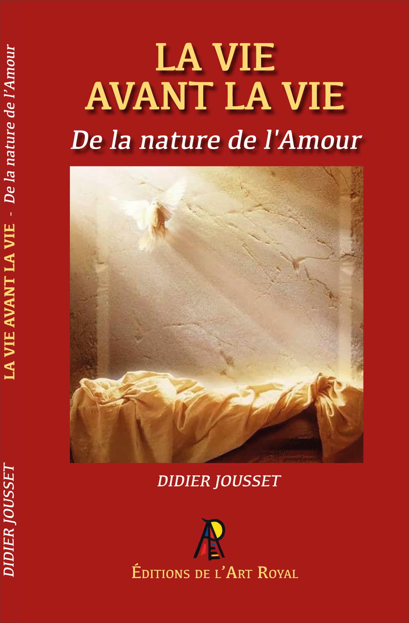 La vie avant la vie, Didier Jousset
