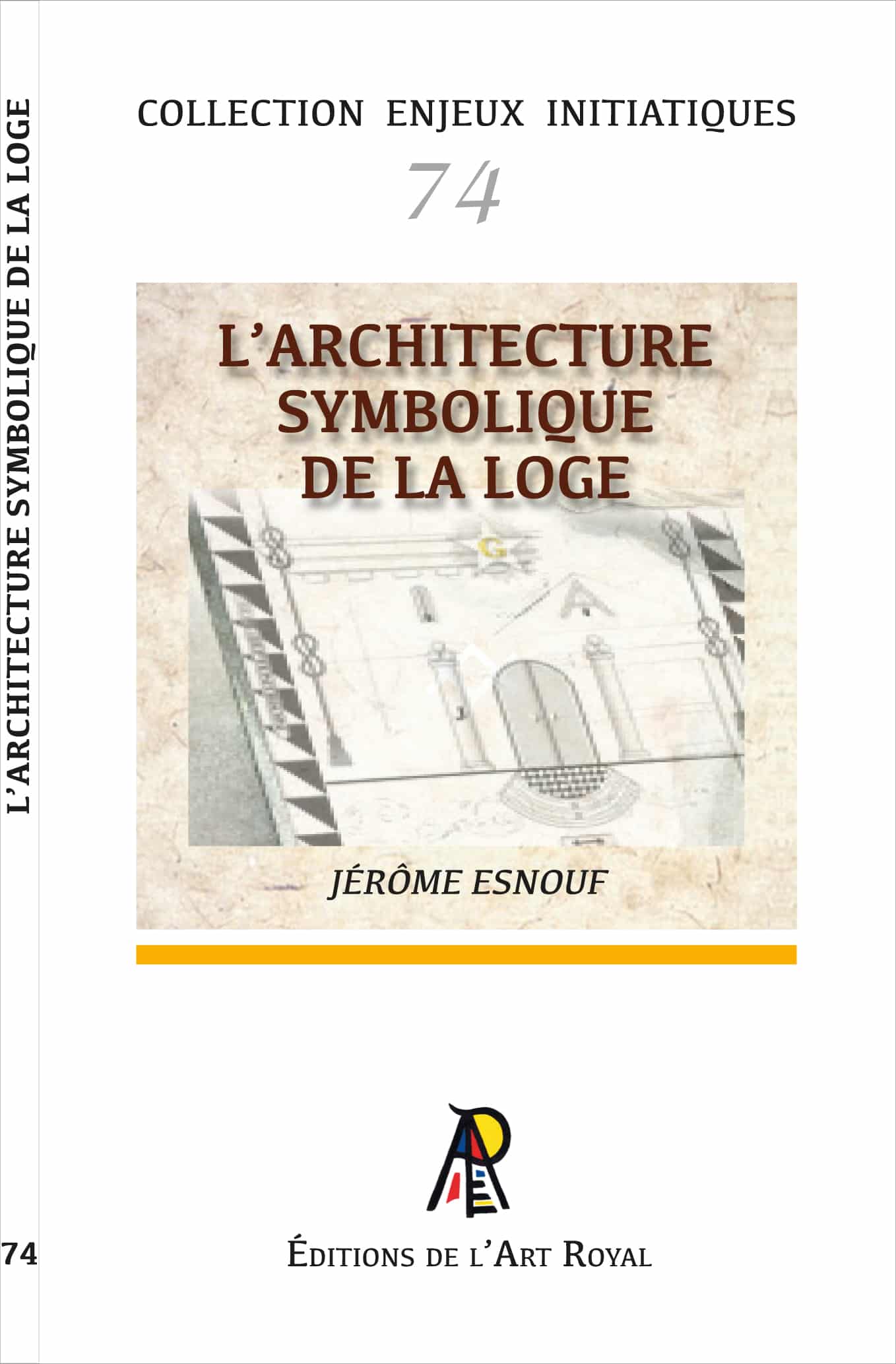 74 - L'architecture de la Loge