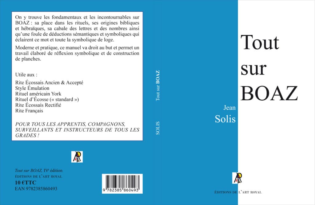 Tout sur BOAZ, 4e édition - Jean Solis
